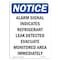 Signmission OSHA Notice, 7" Height, Alarm Signal Indicates Refrigerant Sign, 7" X 5", Portrait OS-NS-D-57-V-10076 - alternate 1